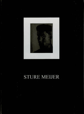 Göran Hillman : Sture Meijer