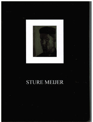 Göran Hillman : Sture Meijer