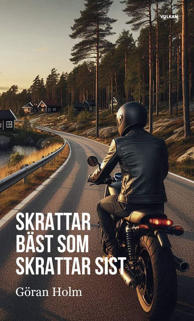 Göran Holm : Skrattar bäst som skrattar sist