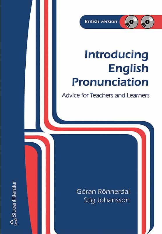 Rönnerdal, Göran ; Johansson, Stig : Introducing English Pronunciation - British version