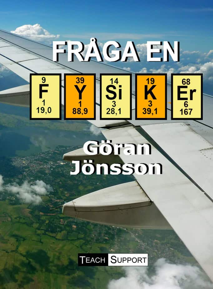 Göran Jönsson : Fråga en fysiker