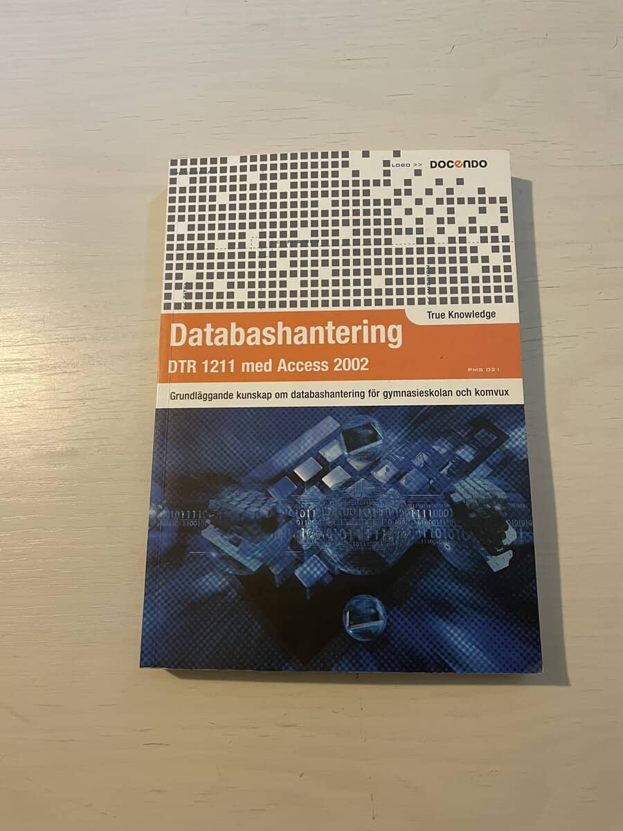 Göran Lindgren : Databashantering DTR 1211 med Access 2002 grundläggande kunskap om databashantering för gymnasieskolan och komvux