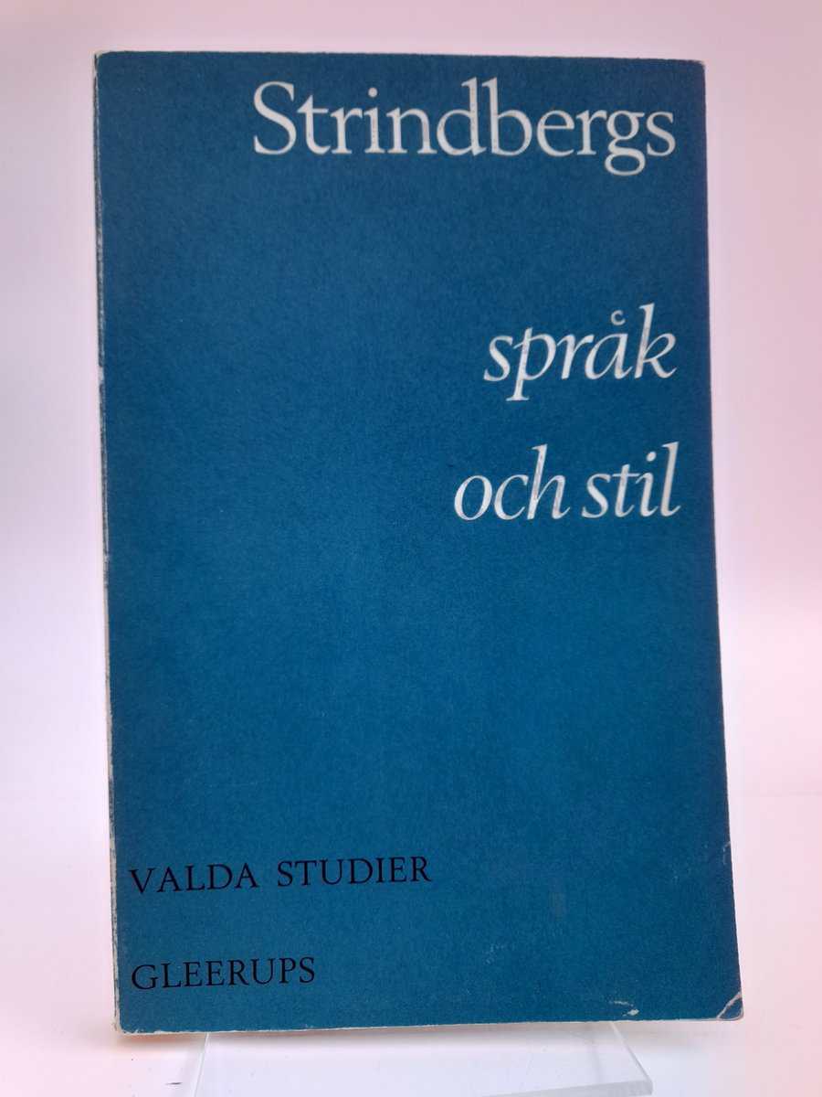 Göran Lindström : Strindbergs språk och stil