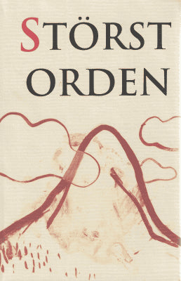 Göran Lundin : Störstorden. Berättelser från Västerbotten