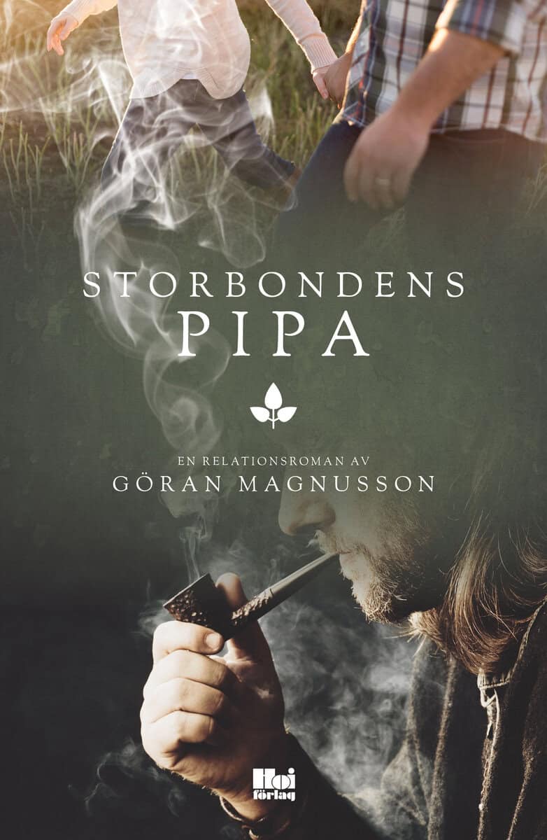 Göran Magnusson : Storbondens pipa