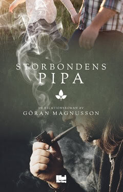 Göran Magnusson : Storbondens pipa