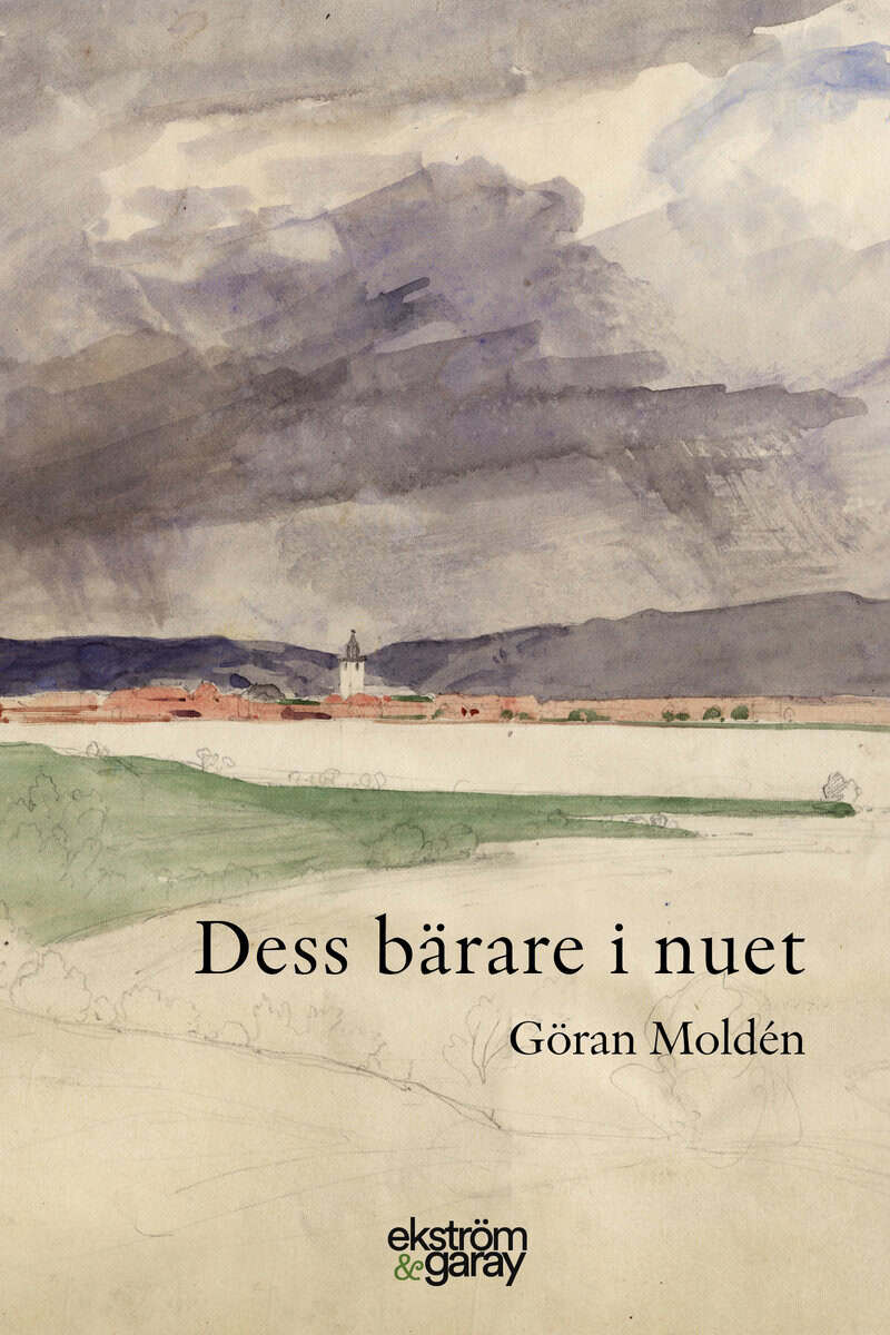 Göran Moldén : Dess bärare i nuet
