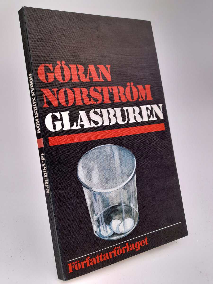 Göran Norström : Glasburen