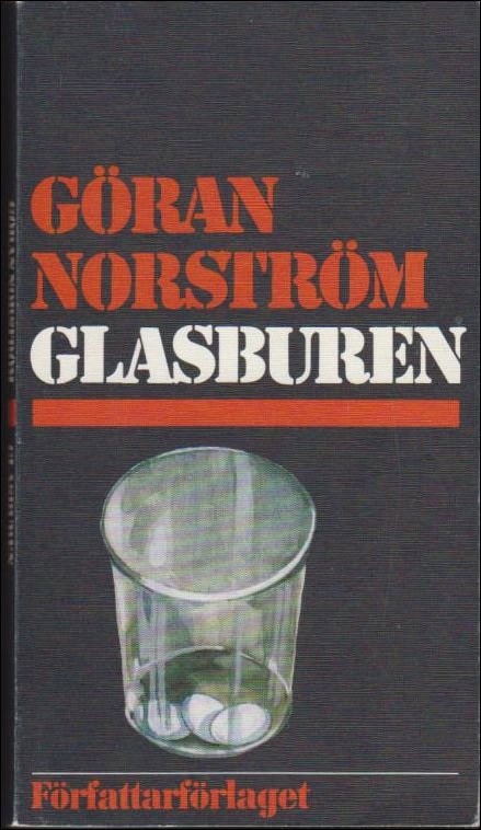 Göran Norström : Glasburen