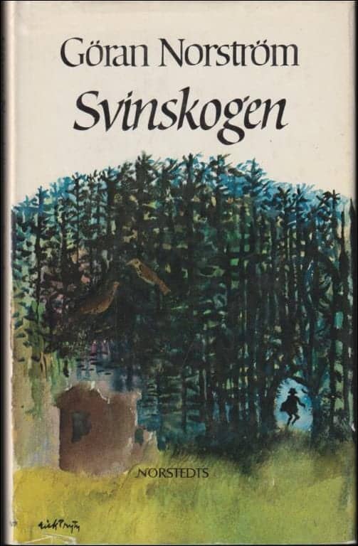 Göran Norström : Svinskogen