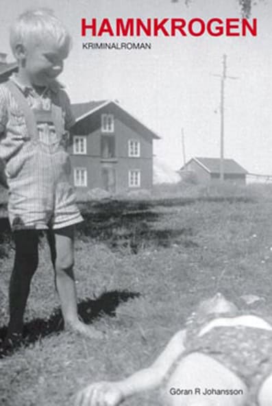 Göran R Johansson : Hamnkrogen