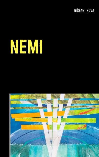 Göran Rova : Nemi