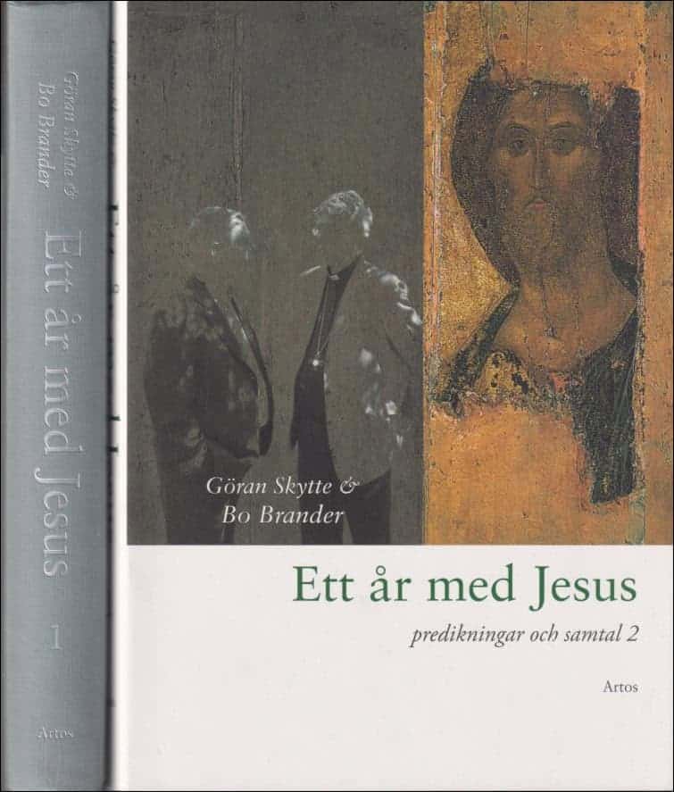 Göran Skytte : Ett år med Jesus