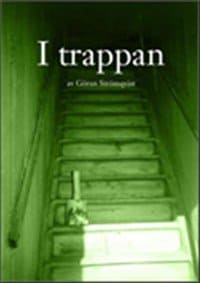 Göran Strömqvist : I trappan
