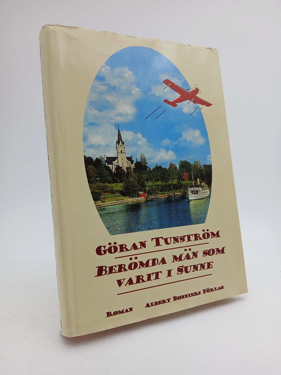 Göran Tunström : Berömda män som varit i Sunne