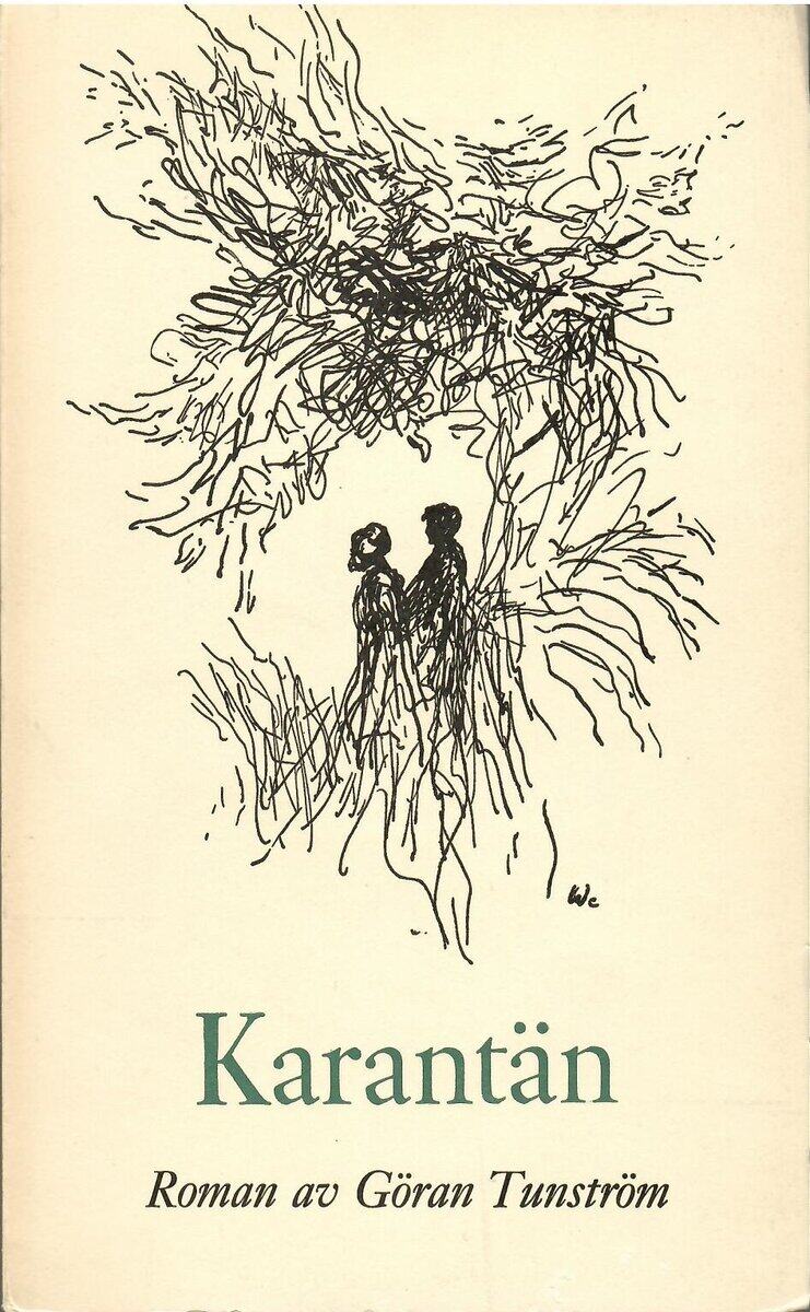 Göran Tunström : Karantän