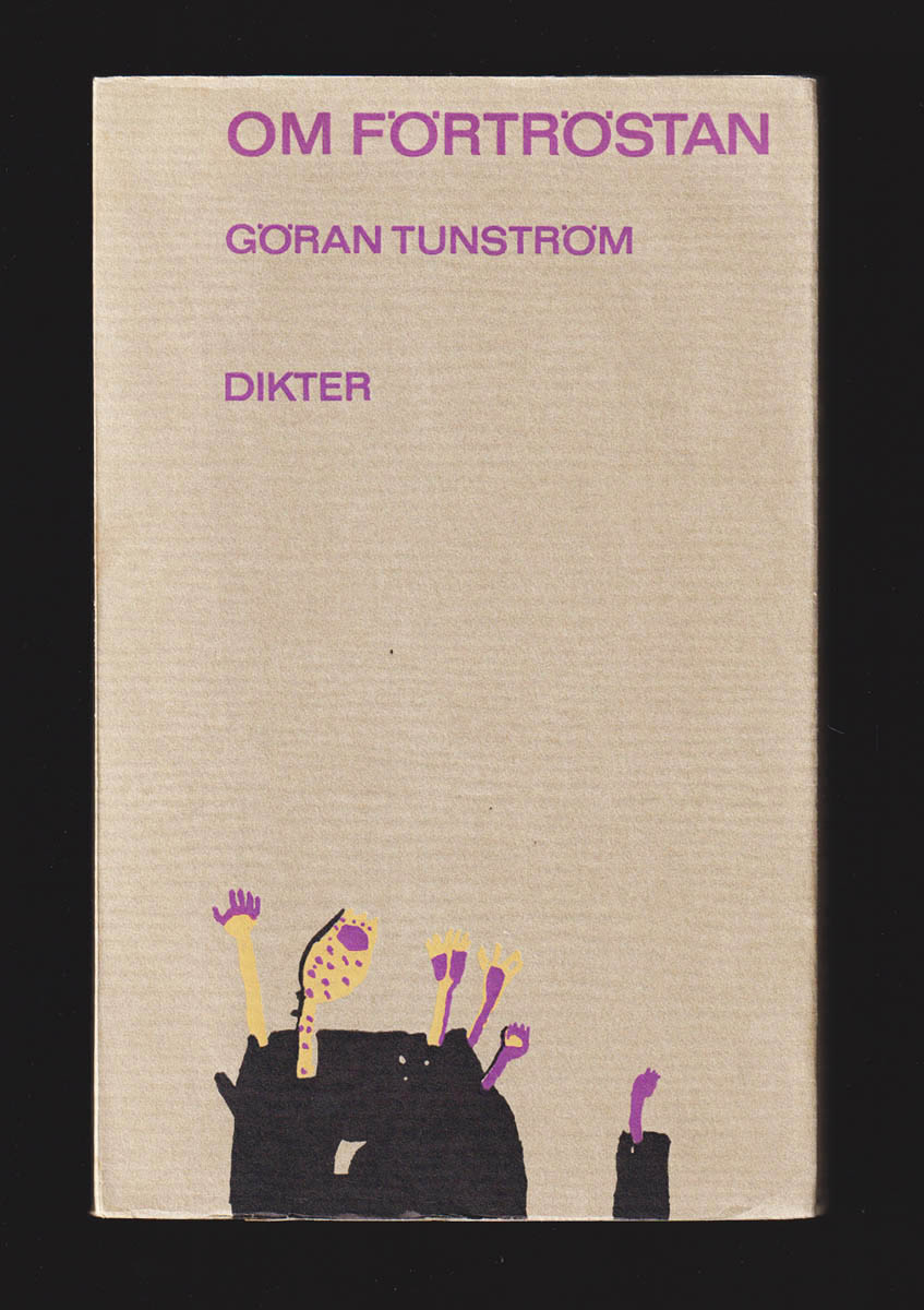 Göran Tunström : Om förtröstan