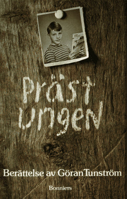 Göran Tunström : Prästungen
