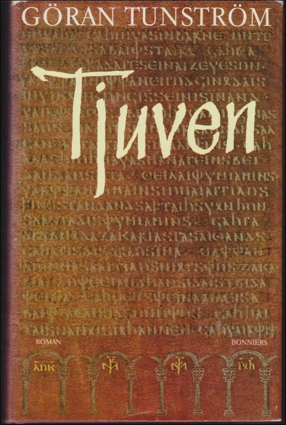 Göran Tunström : Tjuven