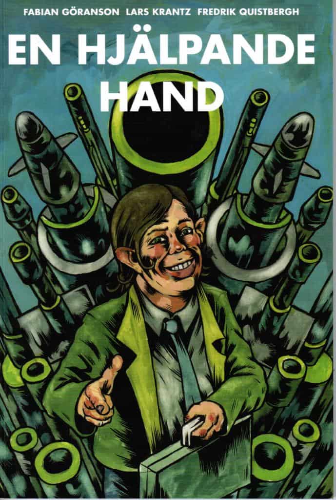 Göranson, Fabian ; Krantz, Lars ; Quistbergh, Fredrik : En hjälpande hand