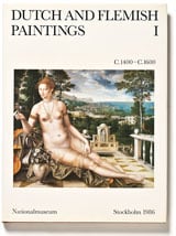 Görel Cavalli-Björkman : Dutch and Flemish Paintings I