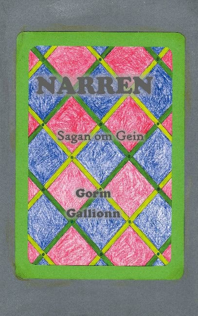 Gorm Gallionn : Narren