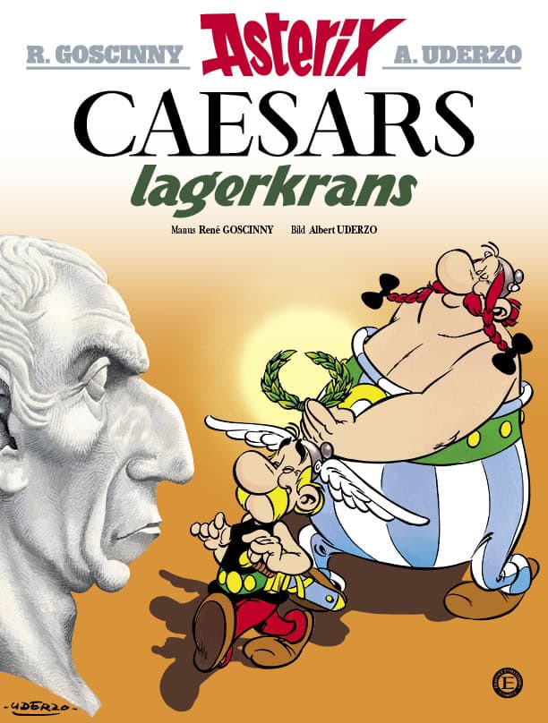 Goscinny, René ; Uderzo, Albert : Caesars lagerkrans