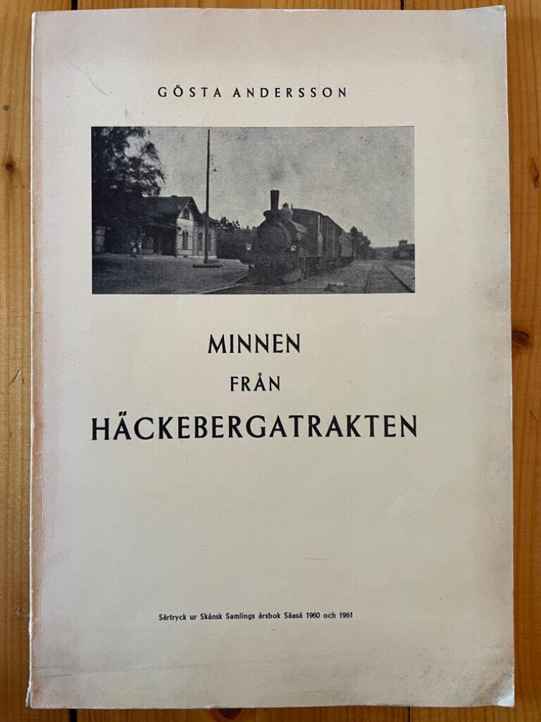 Gösta Andersson : Minnen från Häckebergatrakten