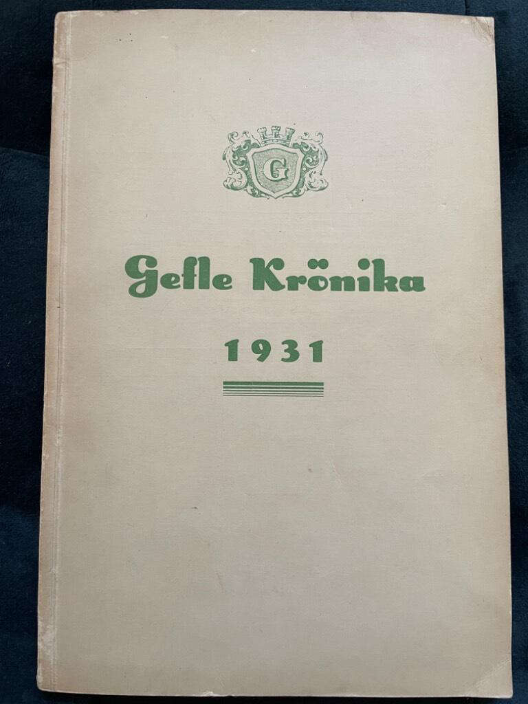 Gösta Arbell : Gefle Krönika 1931 (första årgången)