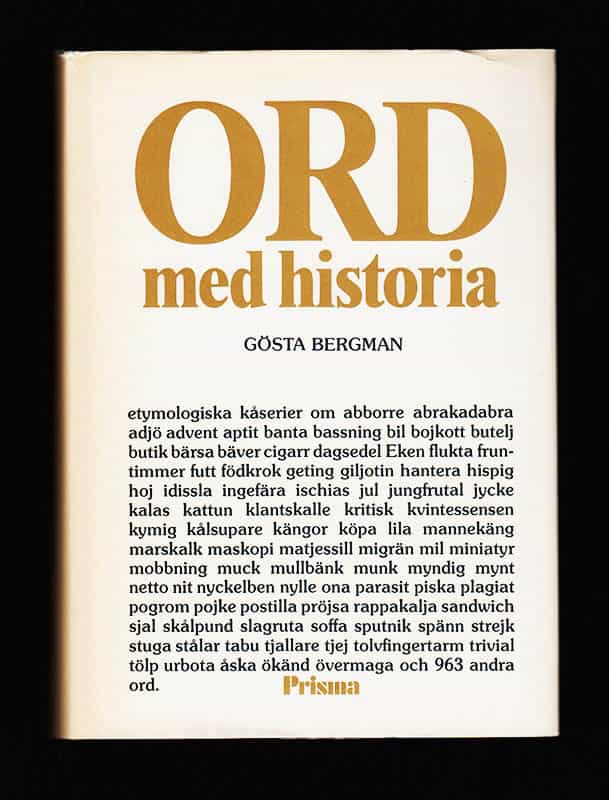 Gösta Bergman : Ord med historia