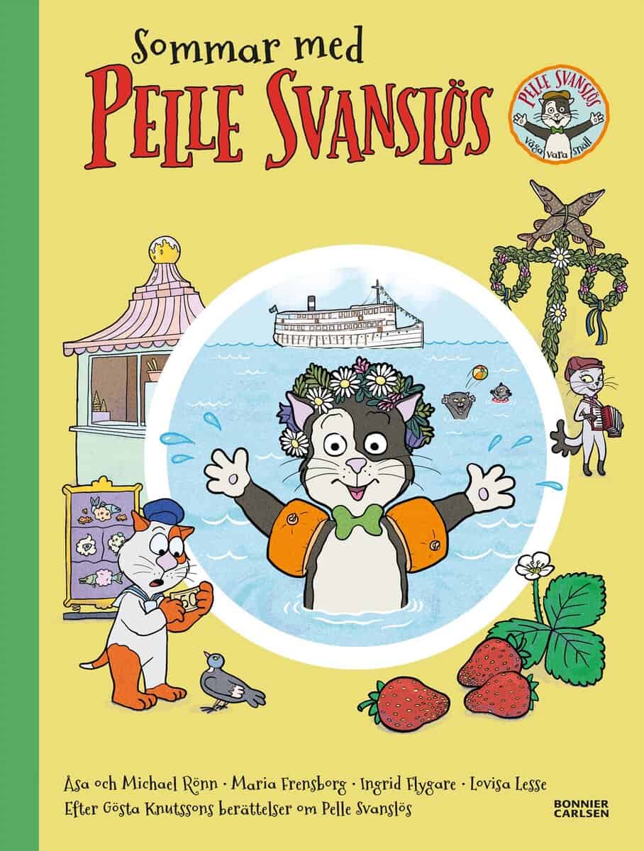 Knutsson, Gösta; Frensborg, Maria; Rönn, Åsa; Rönn, Michael : Sommar med Pelle Svanslös. Samlingsvolym