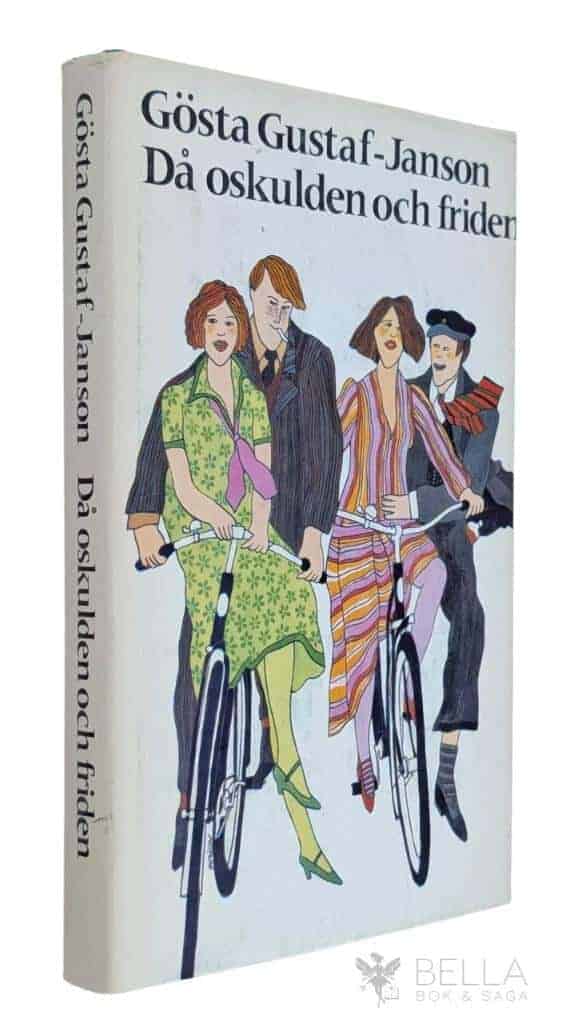 Gösta Gustaf-Janson : Då oskulden och friden - Gamla Rydsholm - Bok 1