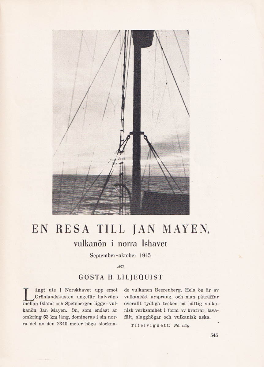 Gösta H. Liljequist : En resa till Jan-Mayen, vulkanön i Norra Ishavet. September-oktober 1945