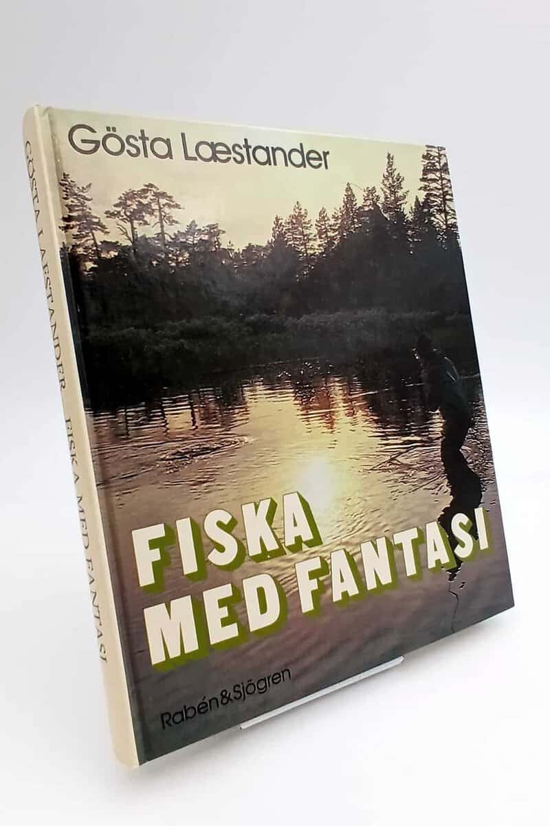 Gösta Laestander : Fiska med fantasi