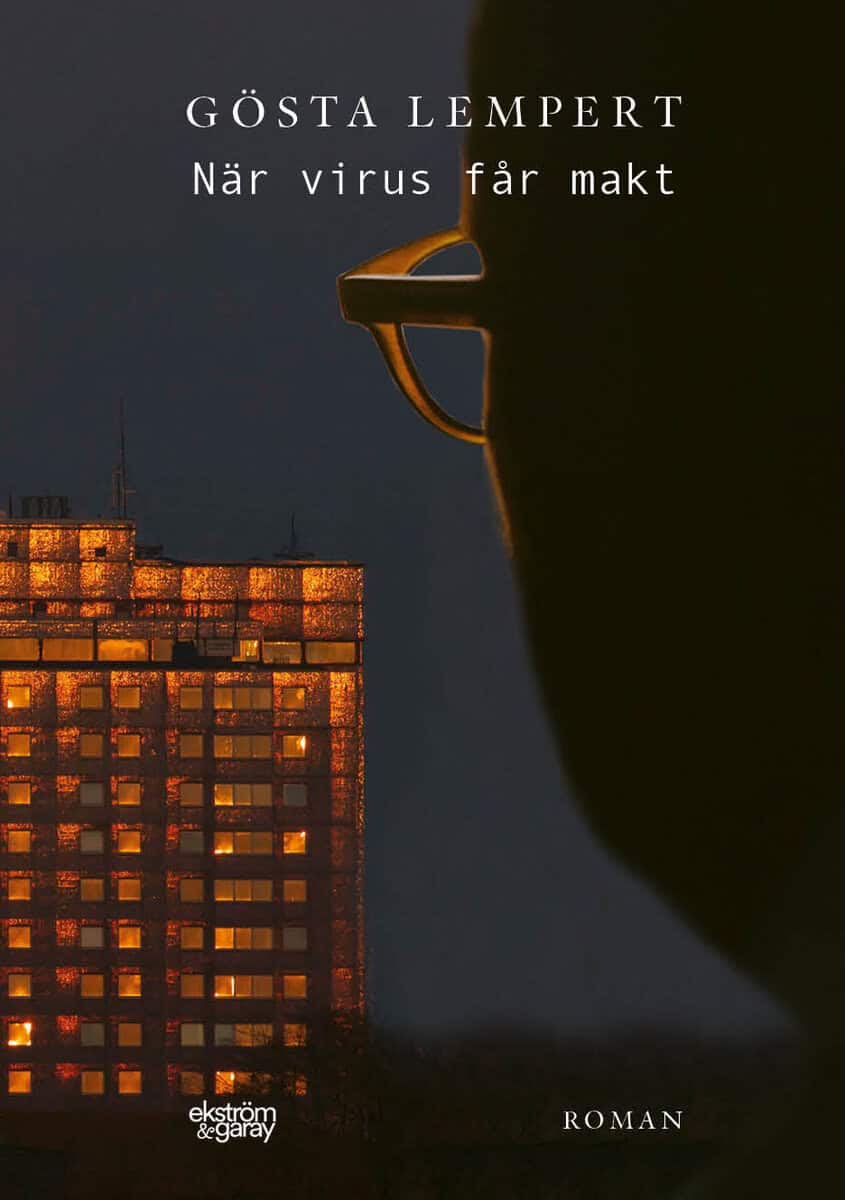 Gösta Lempert : När virus får makt