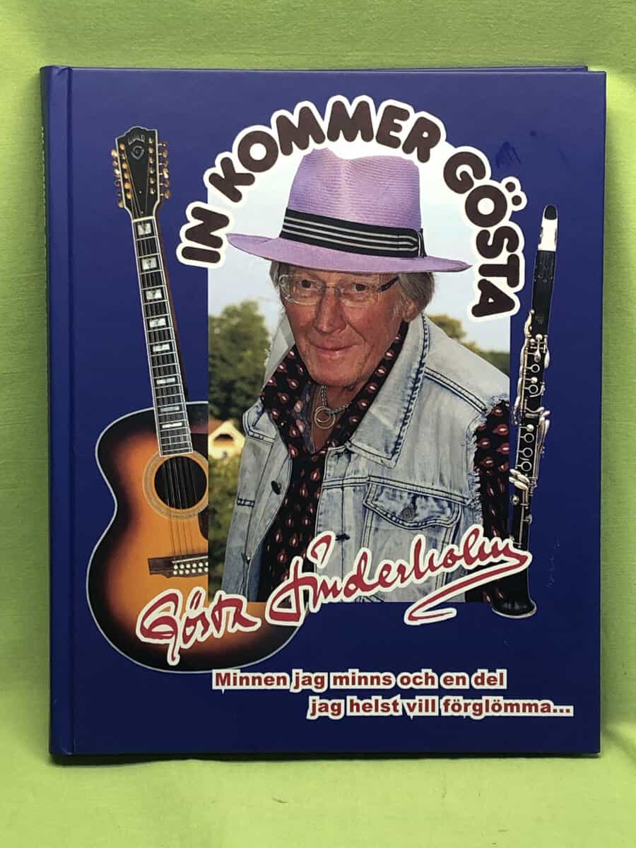 Gösta Linderholm : In kommer Gösta