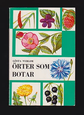 Gösta Nyblom : Örter som botar