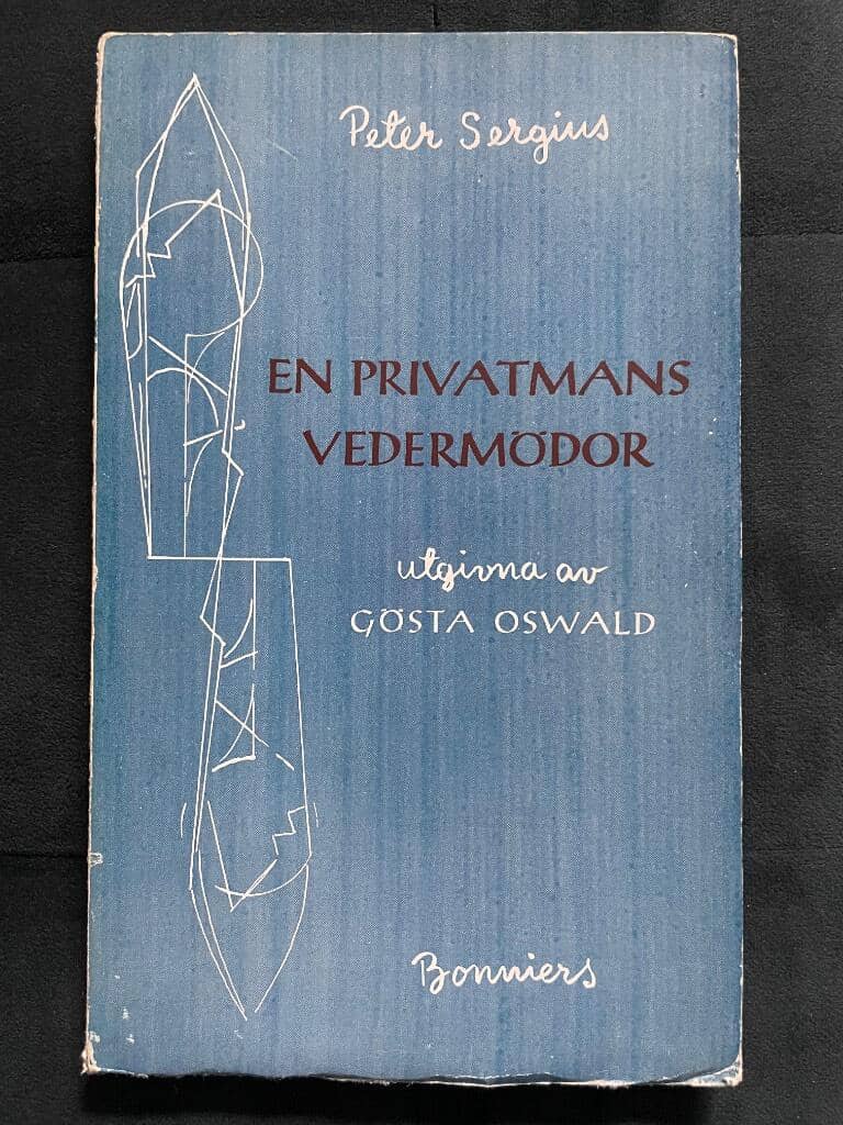 Gösta Oswald : En privatmans vedermödor