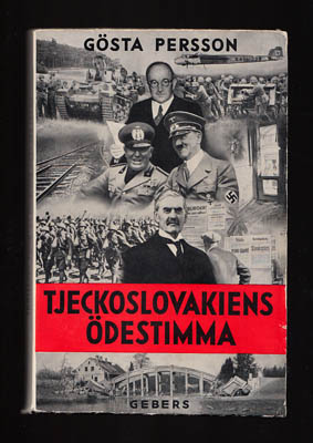 Gösta Persson : Tjeckoslovakiens ödestimma
