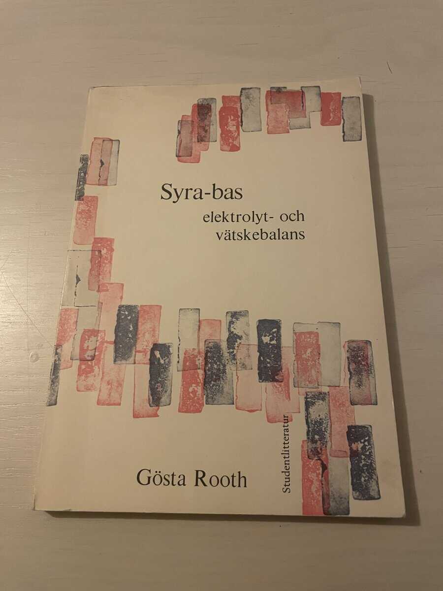 Gösta Rooth : Syra-bas, elektrolyt- och vätskebalans