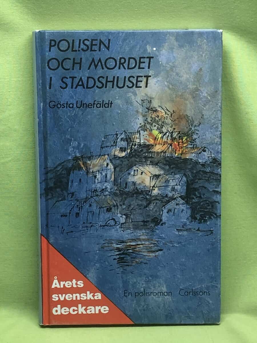 Gösta Unefäldt : Polisen och mordet i stadshuset