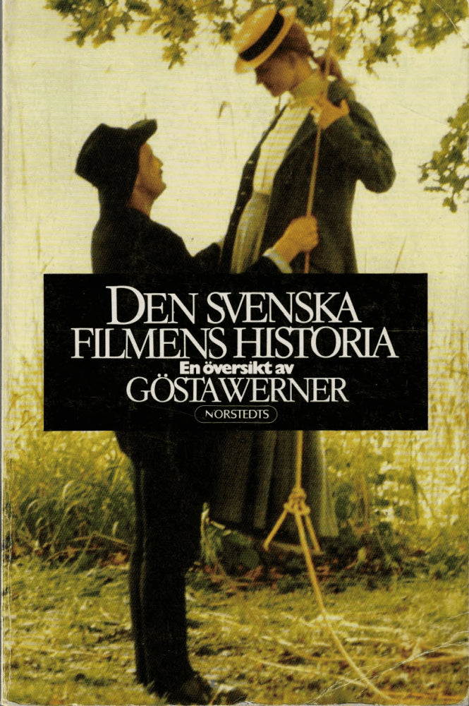 Gösta Werner : Den svenska filmens historia