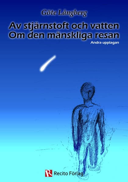 Göte Långberg : Av stjärnstoft och vatten