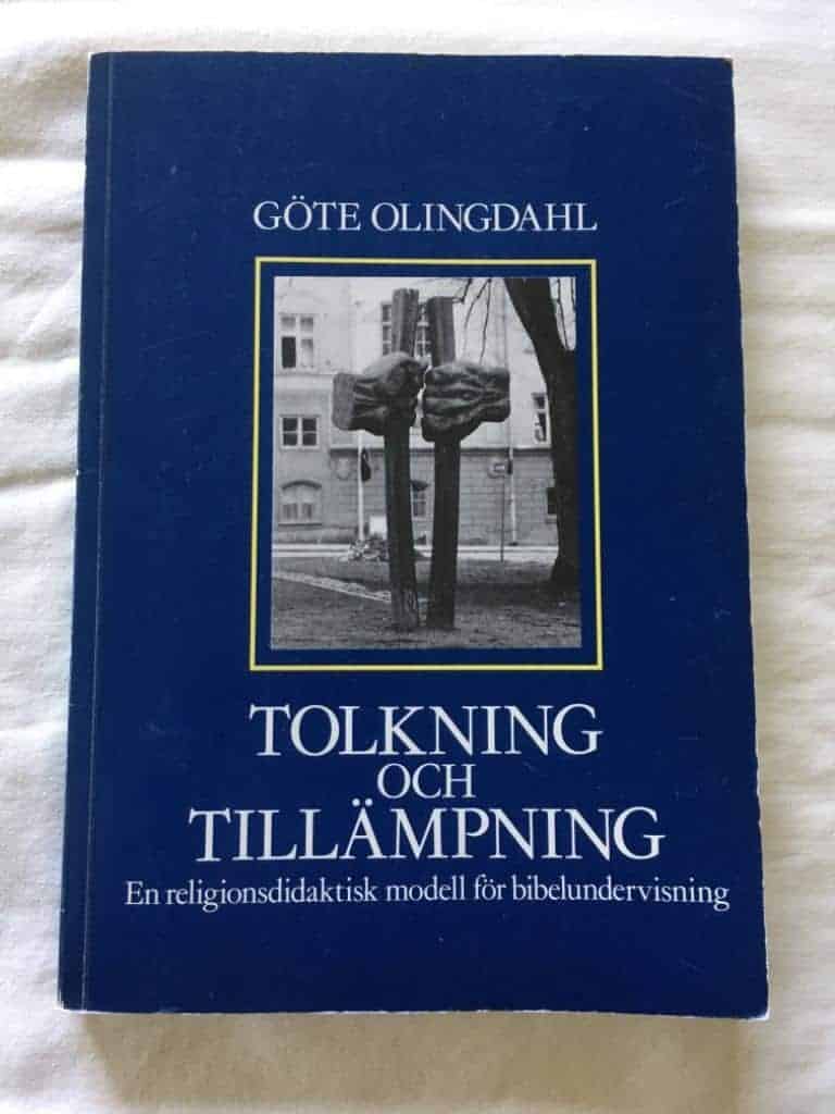 Göte Olingdahl : Tolkning och tillämpning
