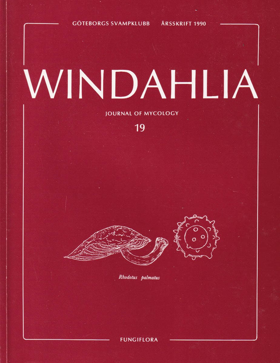 Göteborgs svampklubb. Årsskrift 1971-1990 (årg. 1-11). Windahlia. Journal of Mycology ... (årg 12/13-19)