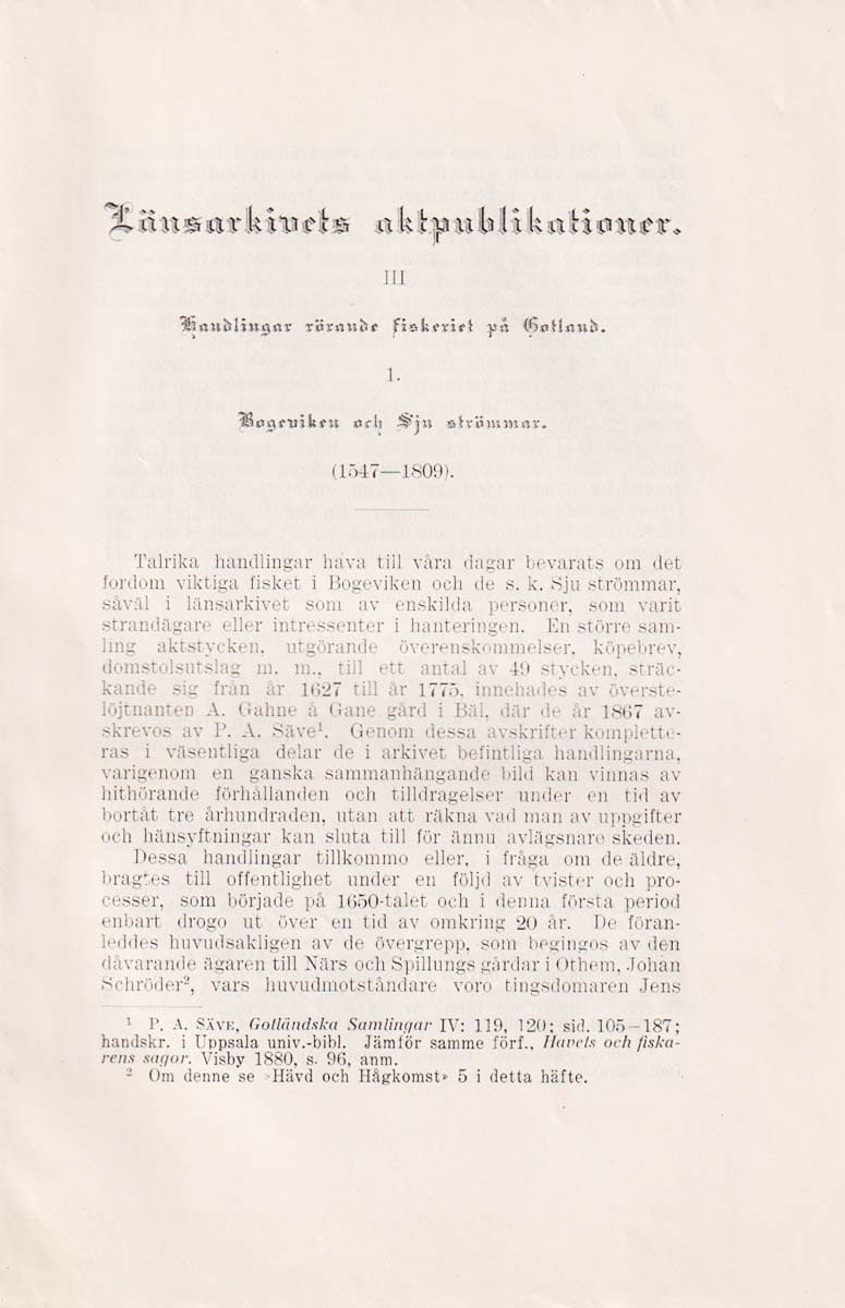 [Gotland ; fiske] : Handlingar rörande fiskeriet på Gotland. III.1-3