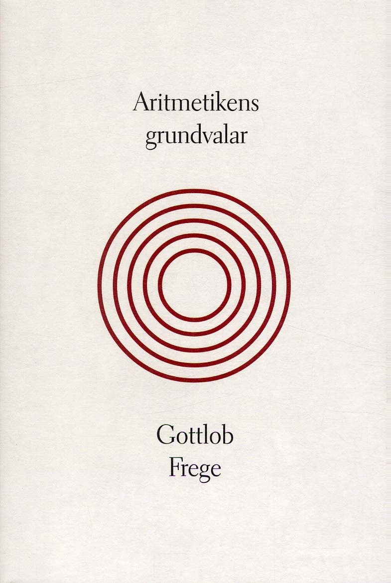 Gottlob Frege : Aritmetikens grundvalar