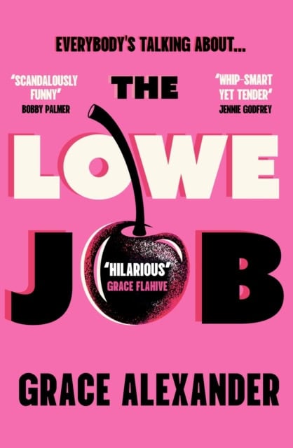 Grace Alexander : The Lowe Job