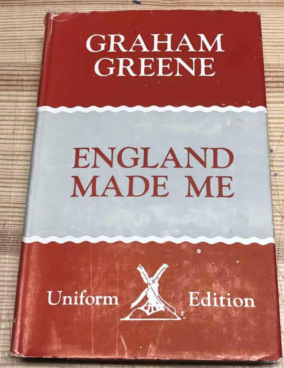 Graham Greene : England Made Me