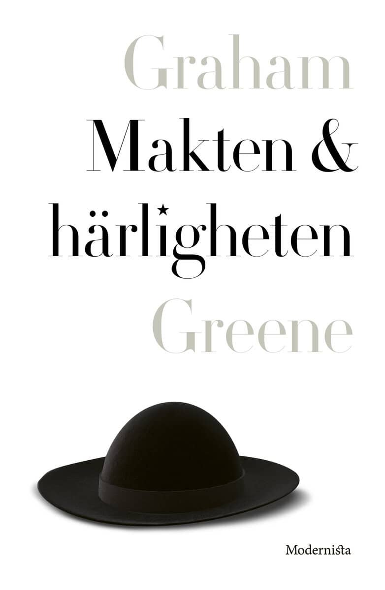 Graham Greene : Makten och härligheten